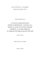 Uvjeti nadležnosti međunarodnog centra za rješavanje investicijskih sporova (ICSID) prema Washingtonskoj konvenciji