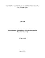 Fenomenologija delikta nasilja i mijenjanje u strukturi u
Republici Hrvatskoj