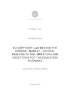prikaz prve stranice dokumenta Europsko autorsko pravo izvan okvira unutarnjeg tržišta - kritička analiza ograničenja i iznimki u svrhu obrazovanja
